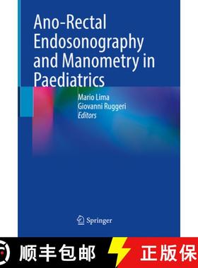 【3-4周达】Ano-Rectal Endosonography and Manometry in Paediatrics [9783030976675]