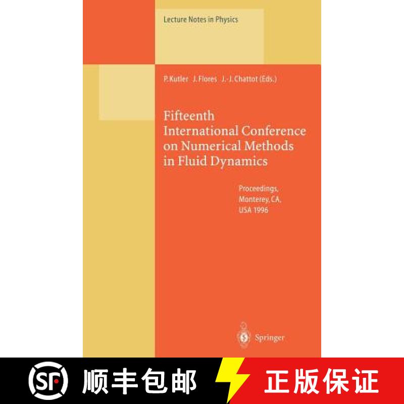 【3-4周达】Fifteenth International Conference on Numerical Methods in Fluid Dynamics : Proceedings of... [9783662141151]