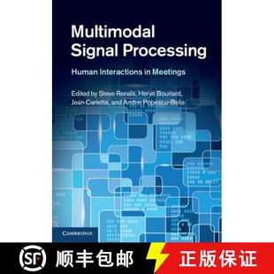 Multimodal Signal Processing 预订 Meetings Interactions Human 9781107022294