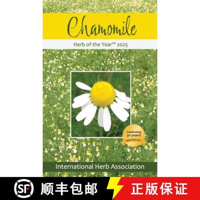 【3-4周达】Chamomile: Herb of the Year 2025 [9798987895948]