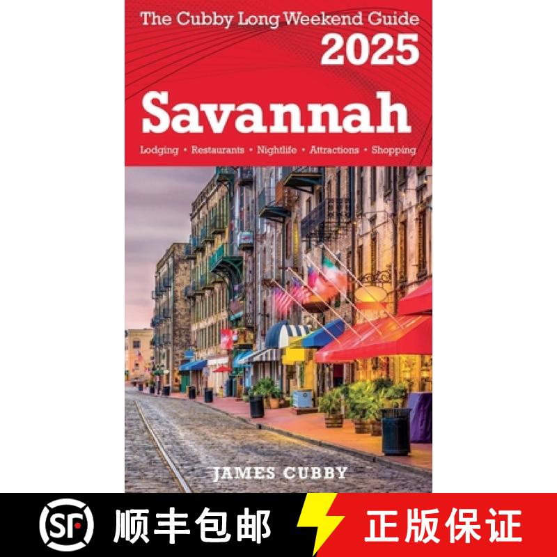 【3-4周达】SAVANNAH The Cubby 2025 Long Weekend Guide [9798224514533]
