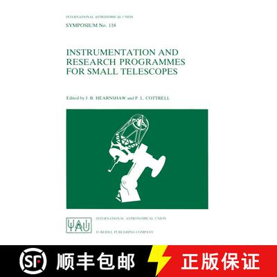 【3-4周达】Instrumentation and Research Programmes for Small Telescopes: Proceedings of the 118th Sym... [9789027723253]