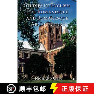 【3-4周达】Studies in English Pre-Romanesque and Romanesque Architecture Volumes I and II [9781899828456]