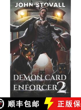 预订 Demon Card Enforcer 2: A Deck-Building LitRPG [9781957613543]