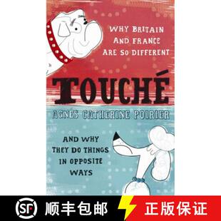 【3-4周达】Touche: A French Woman's Take on the English [9780753821701]