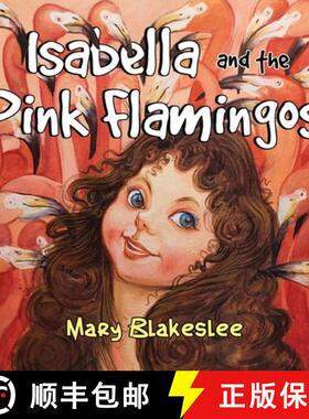 【3-4周达】Isabella and the Pink Flamingos [9781838759247]