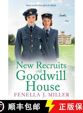 【3-4周达】New Recruits at Goodwill House: A heartbreaking, gripping historical saga from Fenella J M... [9781801628358]