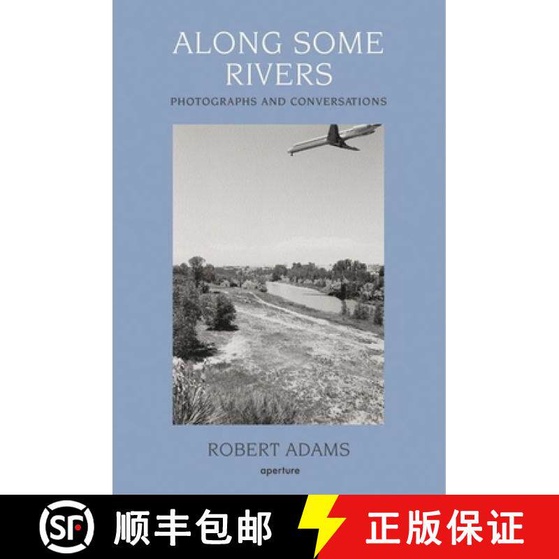 【3-4周达】精装 Robert Adams: Along Some Rivers : Photographs and Conversations [9781597110044] - 实物图