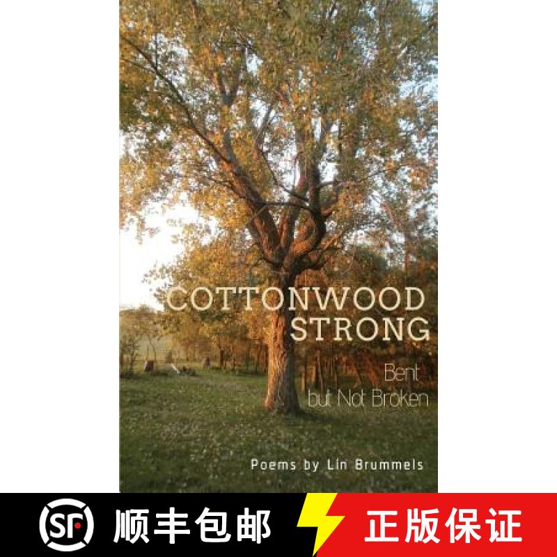 【2-3周达】Cottonwood Strong: Bent but Not Broken [9781635348415]
