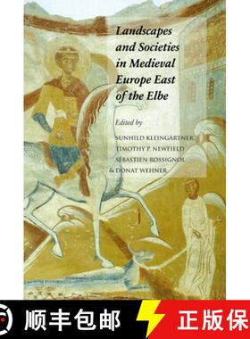 预订 Landscapes and Societies in Medieval Europe East of the Elbe: Interactions Between Environmental... [9780888448231]