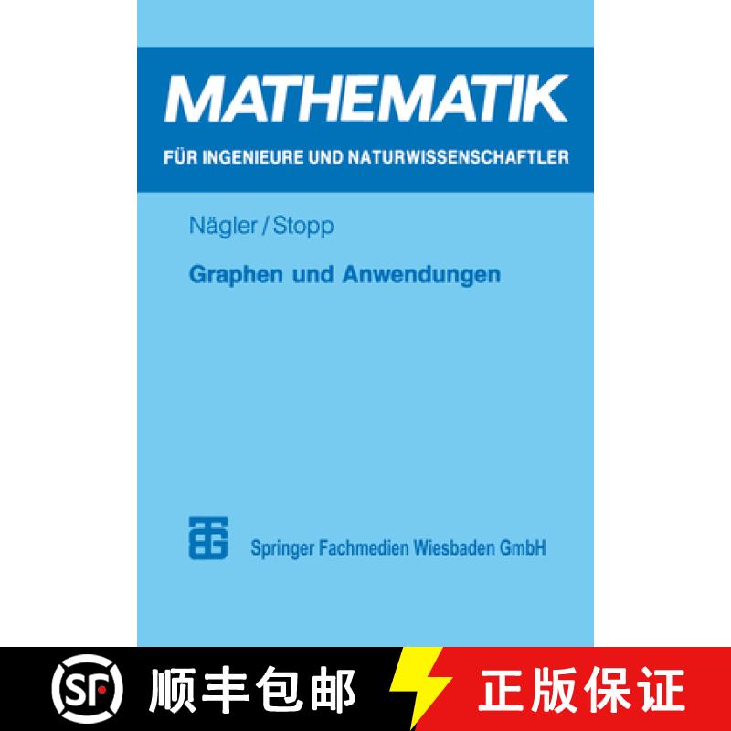 【3-4周达】Graphen Und Anwendungen: Eine Einführung Für Studierende Der Natur-, Ingenieur- Und Wirt... [9783815420843]