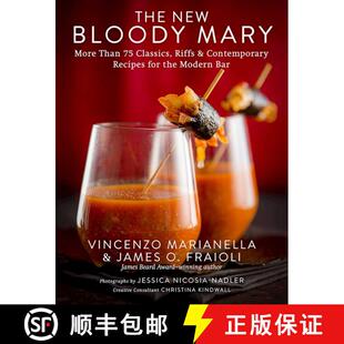 【3-4周达】The New Bloody Mary: More Than 75 Classics, Riffs & Contemporary Recipes for the Modern Bar [9781510716681]