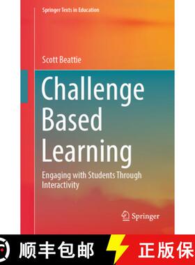 【3-4周达】Challenge Based Learning: Engaging with Students Through Interactivity [9789819601974]