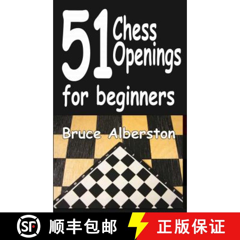 【3-4周达】51 Chess Openings for Beginners: Volume 1 [9781580423458]