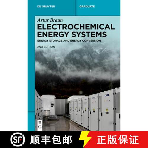 预订 Electrochemical Energy Systems: Energy Storage and Energy Conversion [9783111610924]
