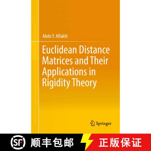 【3-4周达】精装 Euclidean Distance Matrices and Their Applications in Rigidity Theory [9783319978451]