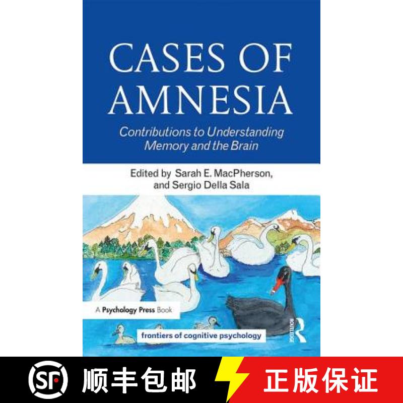 【3-4周达】Cases of Amnesia : Contributions to Understanding Memory and the Brain [9781138545564]