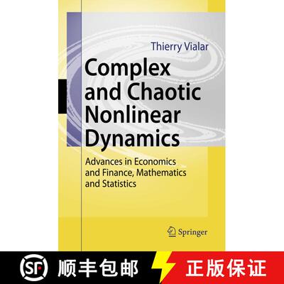 【3-4周达】Complex and Chaotic Nonlinear Dynamics : Advances in Economics and Finance, Mathematics an... [9783642099472]