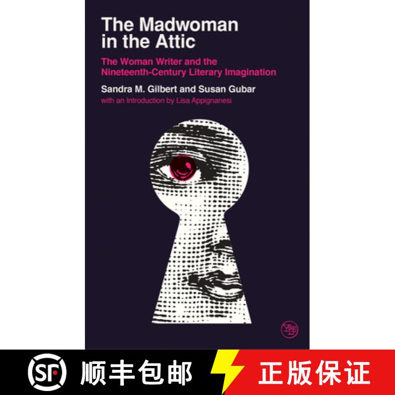 【3-4周达】The Madwoman in the Attic: The Woman Writer and the Nineteenth-Century Literary Imagination [9780300246728]
