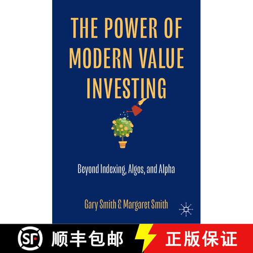 【3-4周达】精装 The Power of Modern Value Investing : Beyond Indexing, Algos, and Alpha [9783031458996]