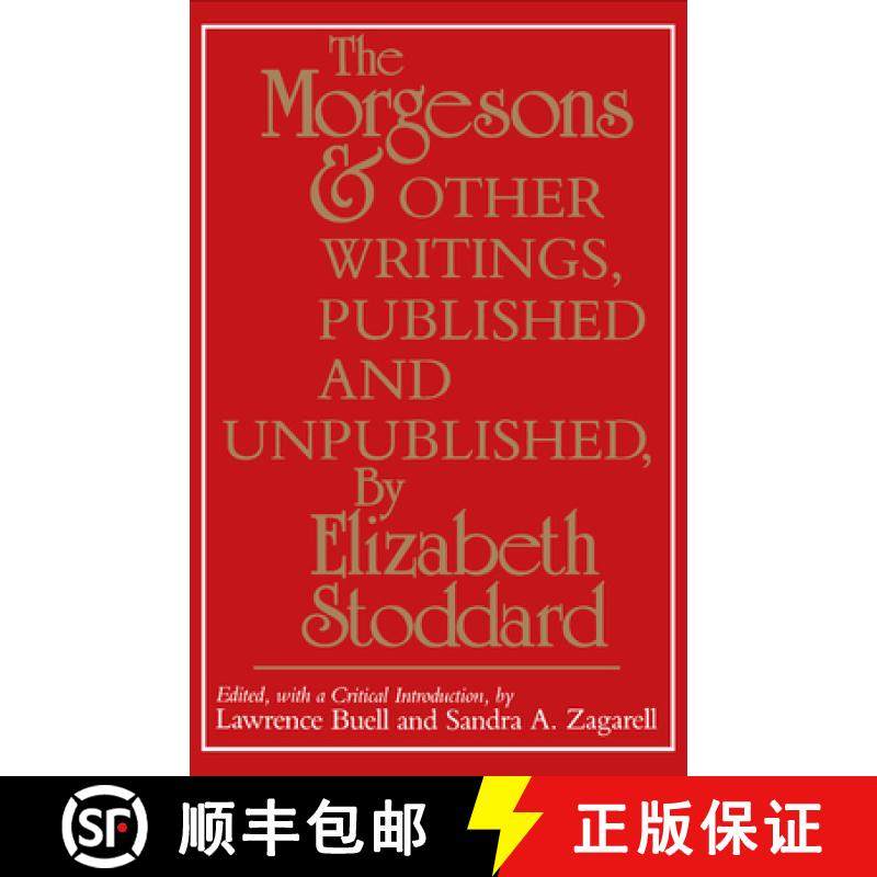 【3-4周达】The Morgesons and Other Writings, Published and Unpublished [9780812211702]