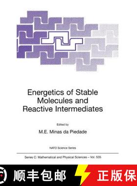 【3-4周达】Energetics of Stable Molecules and Reactive Intermediates [9780792357407]