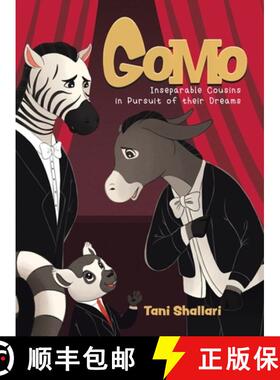 预订 Gomo: Inseparable Cousins in Pursuit of their Dreams [9780228823285]