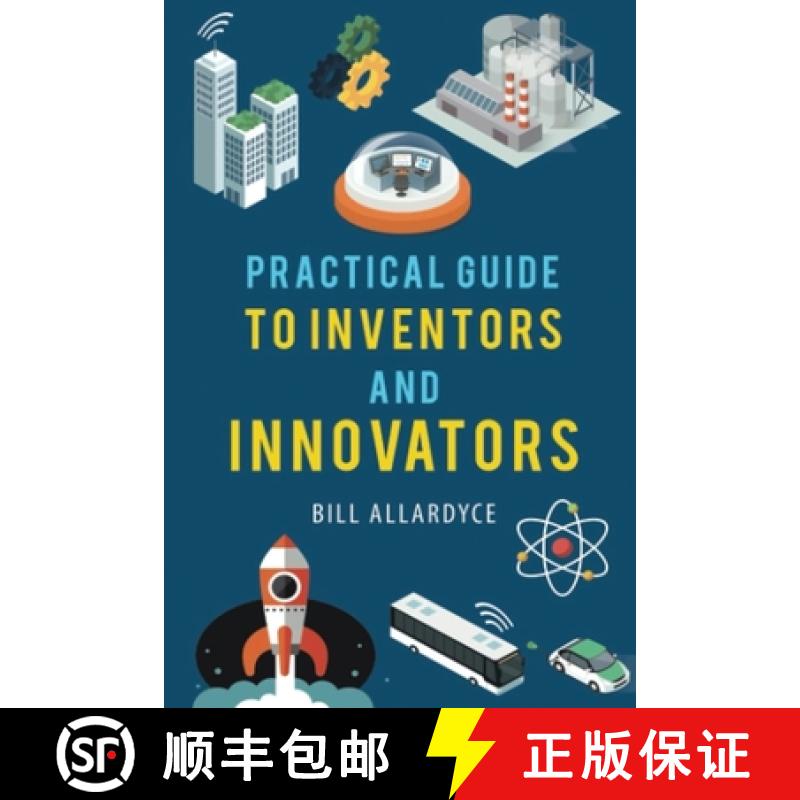 【2-3周达】Practical Guide to Inventors and Innovators [9798895230626]