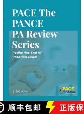 【3-4周达】PACE The PANCE PA Review Series: Pediatrics End of Rotation Exam [9781312360631]