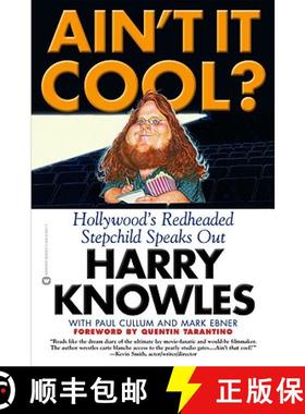 【3-4周达】Ain't It Cool?: Hollywood's Redheaded Stepchild Speaks Out [9780446679916]