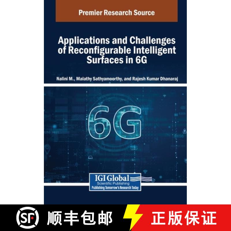 【2-3周达】Applications and Challenges of Reconfigurable Intelligent Surfaces in 6G [9798369381007]