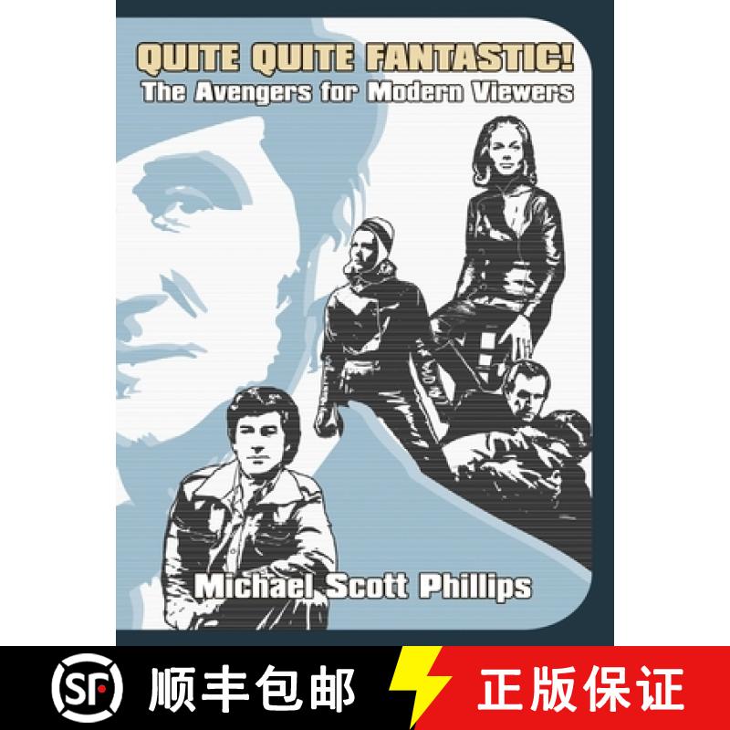 【2-3周达】Quite Quite Fantastic! The Avengers for Modern Viewers [9781532375163]