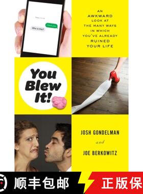 【3-4周达】You Blew It!: An Awkward Look at the Many Ways in Which You've Already Ruined Your Life [9780147515803]