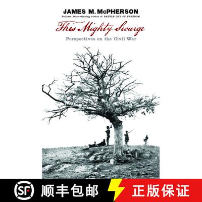【3-4周达】This Mighty Scourge: Perspectives on the Civil War [9780195392425]
