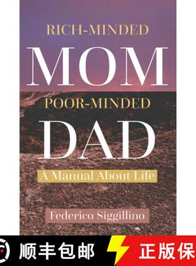 【3-4周达】Rich-Minded Mom, Poor-Minded Dad: A Manual About Life [9781637462249]