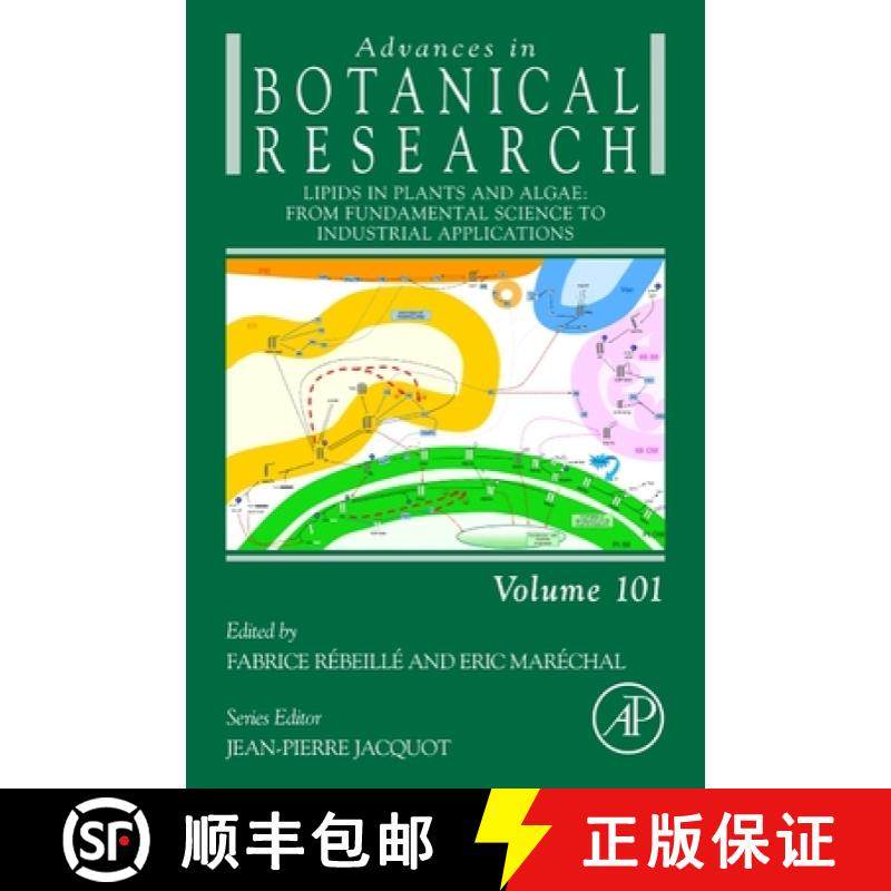 【3-4周达】Lipids in Plants and Algae: From Fundamental Science to Industrial Applications: Volume 101 [9780128208038]
