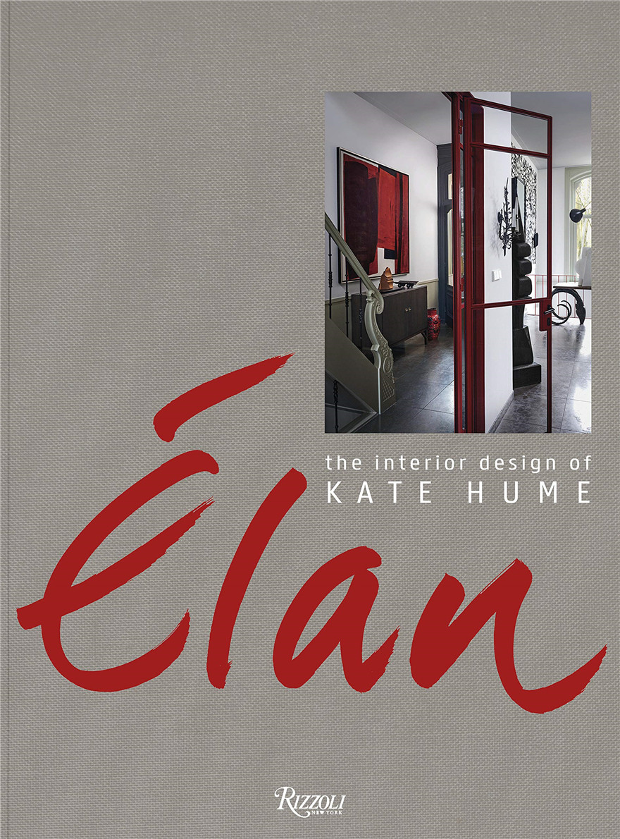 élan: the interior design of kate hume,élan: 法国室内设计师