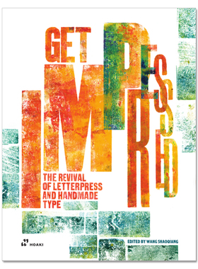 Get Impressed铸字记 活版与手工印刷的复兴 平面设计中的活版印刷书籍