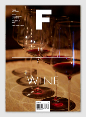 预售 英文版Magazine F WINE 酒 NO.29期 本期主题：WINE 红酒 葡萄酒 果蔬酒 MAGAZINE B姐妹刊 美食食材料理饮食杂志Magazine F
