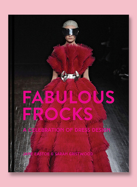 原版图书 Fabulous Frocks: A celebration of dress design，精美连衣裙:服装设计庆典