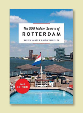 【500个鲜为人知的……旅游指南】/上海菲菲/The 500 Hidden Secrets of Rotterdam,【旅行指南】鹿特丹：500个隐藏的秘密