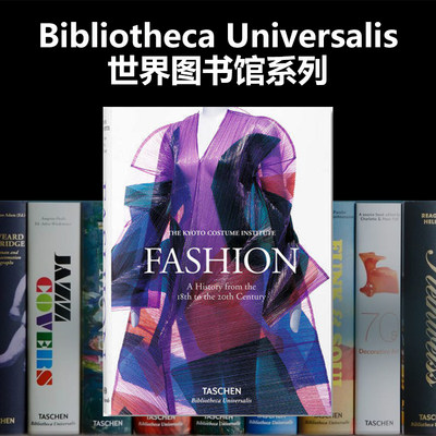 Taschen出版【BU 世界图书馆系列】/上海菲菲/ FASHION A HISTORY FROM THE 18TH TO THE 20TH CENTURY 时尚服装18到20世纪