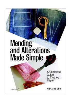 英文原版 衣服补修指南 Mending And Alterations Made Simple 服装设计参考资料