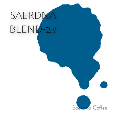 Saerdna Coffee  Blend 2#