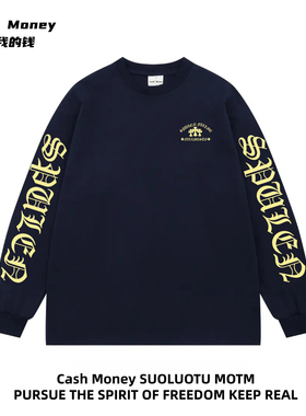 Cash Money数我的钱 美式复古高街字母印花T恤秋季长袖宽松重磅潮