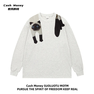 Money数我 男女休闲潮流小众打底衫 钱 猫咪印花T恤长袖 美式 Cash