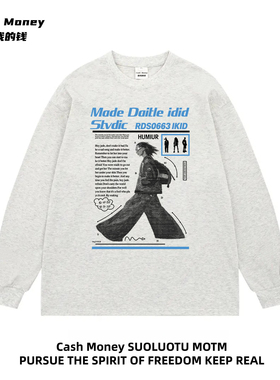 Cash Money数我的钱 美式高街设计感印花t恤长袖秋季新款重磅上衣