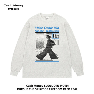 美式 钱 高街设计感印花t恤长袖 秋季 重磅上衣 Cash 新款 Money数我