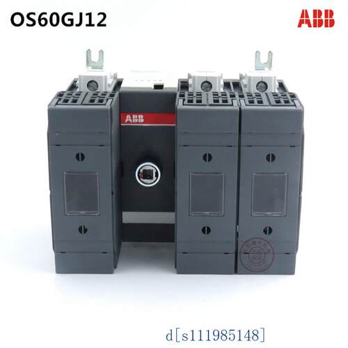 全新ABB隔离开关熔断器组 OS60GJ12 订货号:1SCA115448R1001