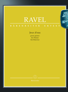 骑熊士原版 拉威尔 水之嬉戏 钢琴独奏 净版 Ravel Jeux deau for Piano BA10824